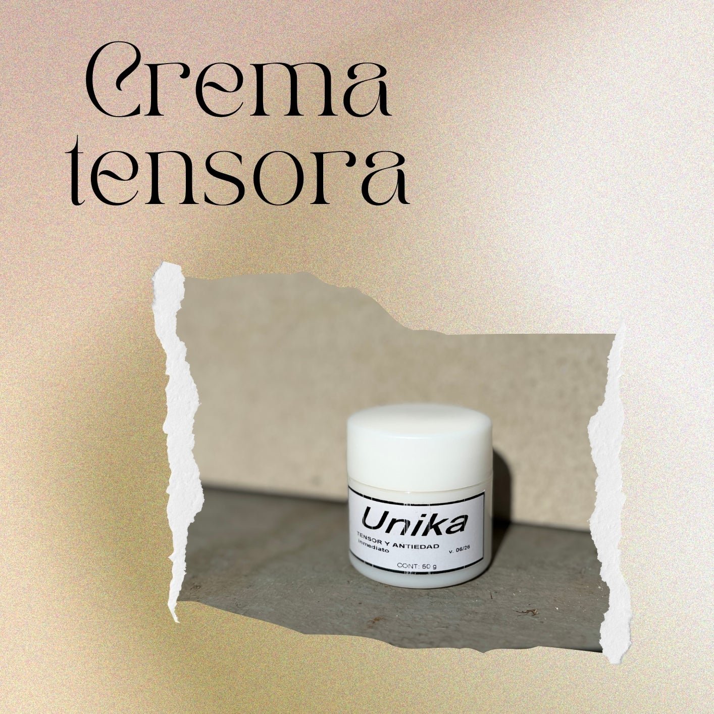 CREMA TENSORA Y ANTIEDAD